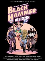 Black Hamme:r Visions (2021), Volume 2